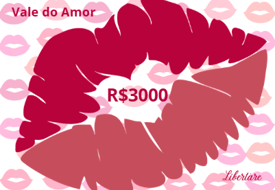 Coleção Vale Amor – O Presente Que Sabe Encantar